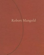 Robert Mangold, Träger des Alexej von Jawlensky-Preises: Gemälde und Zeichnungen 1984 - 1997