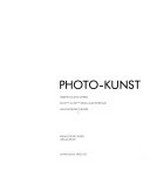 Photo-Kunst: Arbeiten aus 150 Jahren; du XXème au XIXème siècle, aller et retour. [Graphische Sammlung Staatsgalerie Stuttgart, 11.11.1989 - 14.1.1990]
