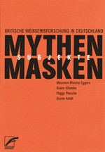 Mythen, Masken und Subjekte: kritische Weißseinsforschung in Deutschland