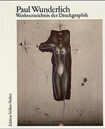 Werkverzeichnis der Druckgraphik 1948 - 1982 : catalogue raisonné