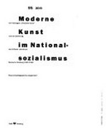 Moderne Kunst im Nationalsozialismus: die Kampagne "Entartete Kunst" und die Sammlung des Wilhelm-Lehmbruck-Museums Duisburg 1933 - 1945; museumspädagogisches Begleitheft