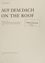 Auf dem Dach: Installation ; Palais voor Schoone Kunsten Brussel ; [anlässlich der Ausstellung Op het Dak - Sur le Toit, 7. Juni - 8. September 1996]