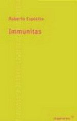 Immunitas: Schutz und Negation des Lebens