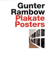 Gunter Rambow: Plakate, posters : [anlässlich der gleichnamigen Ausstellung im Museum für Angewandte Kunst Frankfurt vom 19. April bis zum 8. Juli 2007]