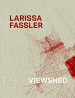 Larissa Fassler - viewshed