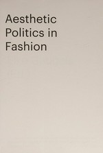 Aesthetic politics in fashion