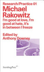 Michael Rakowitz: I'm good at love, I'm good at hate, it's in between I freeze
