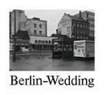 Berlin-Wedding: Stadtlandschaft und Menschen