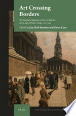 Art crossing borders: the internationalisation of the art market in the age of nation states, 1750–1914