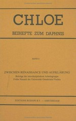 Zwischen Renaissance und Aufklärung: Beiträge der interdisziplinären Arbeitsgruppe Frühe Neuzeit der Universität Osnabrück/Vechta