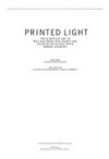 Printed light: the scientific art of William Henry Fox Talbot and David Octavius Hill with Robert Adamson
