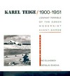 Karel Teige, 1900 - 1951: l'enfant terrible of the Czech modernist avant-garde