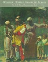 Winslow Homer's images of blacks: the Civil War and reconstruction years; [exhibition schedule: The Menil Collection, Houston, 21 Oct. 1988 - 8 Jan. 1989; Virginia Museum of Fine Arts, Richmond, 14 Feb. - 2 April 1989; North Carolina Museum of Art, Raleigh, 6 May - 2 July 1989]