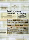 Contemporary cultures of display