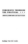 Feminists theorize the political