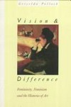 Vision and difference: femininity, feminism and histories of art