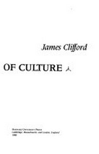 The predicament of culture: twentieth-century ethnography, literature, and art