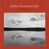 John Szarkowski: photographs
