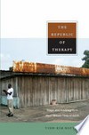 The Republic of Therapy: Triage and Sovereignty in West Africa’s Time of AIDS