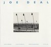 Joe Deal: Southern California Photographs, 1976 - 86