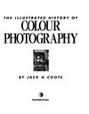 The illustrated history of colour photography
