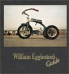 William Eggleston's guide [in conjunction with the exhibition Photographs by William Eggleston, Museum of Modern Art in 1976]