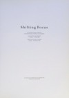 Shifting focus: an international exhibition of contemporary women's photograpy; Arnolfini Gallery, Bristol 15 April - 21 May 1989; Serpentine Gallery, London 30 June - 28 August 1989