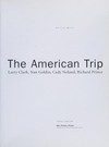 The American Trip: Larry Clark, Nan Goldin, Cady Noland, Richard Prince : 2 February - 8 April 1996, The Power Plant - Contemporary Art Gallery at Harbourfront Centre