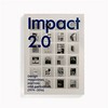Impact 2.0: design magazines, journals and periodicals (1974-2016)