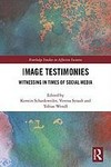 Image testimonies: witnessing in times of social media