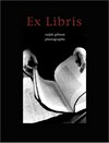 Ex libris: photographs and constructs
