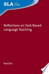 Reflections on task-based language teaching