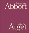 Berenice Abbott: Eugène Atget