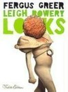 Leigh Bowery looks