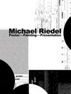 Michael Riedel - Poster, painting, presentation