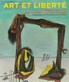 Art et liberté: Umbruch, Krieg und Surrealismus in Ägypten (1938-1948)