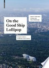On the Good Ship Lollipop: Frank O. Gehry's Fondation Louis Vuitton
