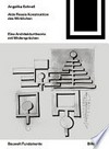 Aldo Rossis Konstruktion des Wirklichen - eine Architekturtheorie mit Widersprüchen