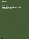 Graphische Semiologie: Diagramme, Netze, Karten