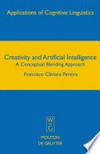Creativity and Artificial Intelligence: A Conceptual Blending Approach