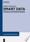 Smart Data: Systematik zur Analyse von Informationen in Planung, Bau und Betrieb von Immobilien