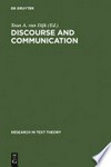 Discourse and Communication: New Approaches to the Analysis of Mass Media Discourse and Communication