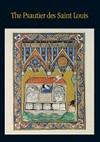 Der Psalter Ludwigs des Heiligen: Ms. lat. 10525 der Bibliothèque Nationale de France