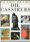 Die Cassirers: Streiter für den Impressionismus