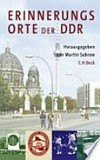 Erinnerungsorte der DDR