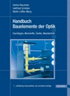 Handbuch Bauelemente der Optik: Grundlagen, Werkstoffe, Geräte, Messtechnik