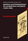 Manifeste und Proklamationen der europäischen Avantgarde (1909 - 1938)