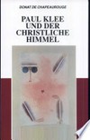 Paul Klee und der christliche Himmel
