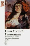 Lovis Corinth, Carmencita: Malerei an der Kante