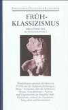 Frühklassizismus: Position und Opposition: Winckelmann, Mengs, Heinse